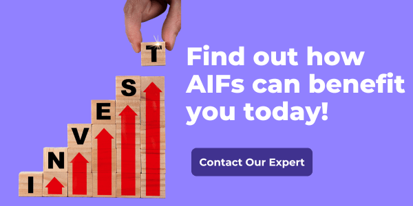 Find out how AIFs can benefit you today! (1)