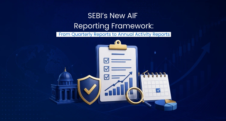 SEBI’s New AIF Reporting Framework From Quarterly Reports to Annual Activity Reports -Steptrade